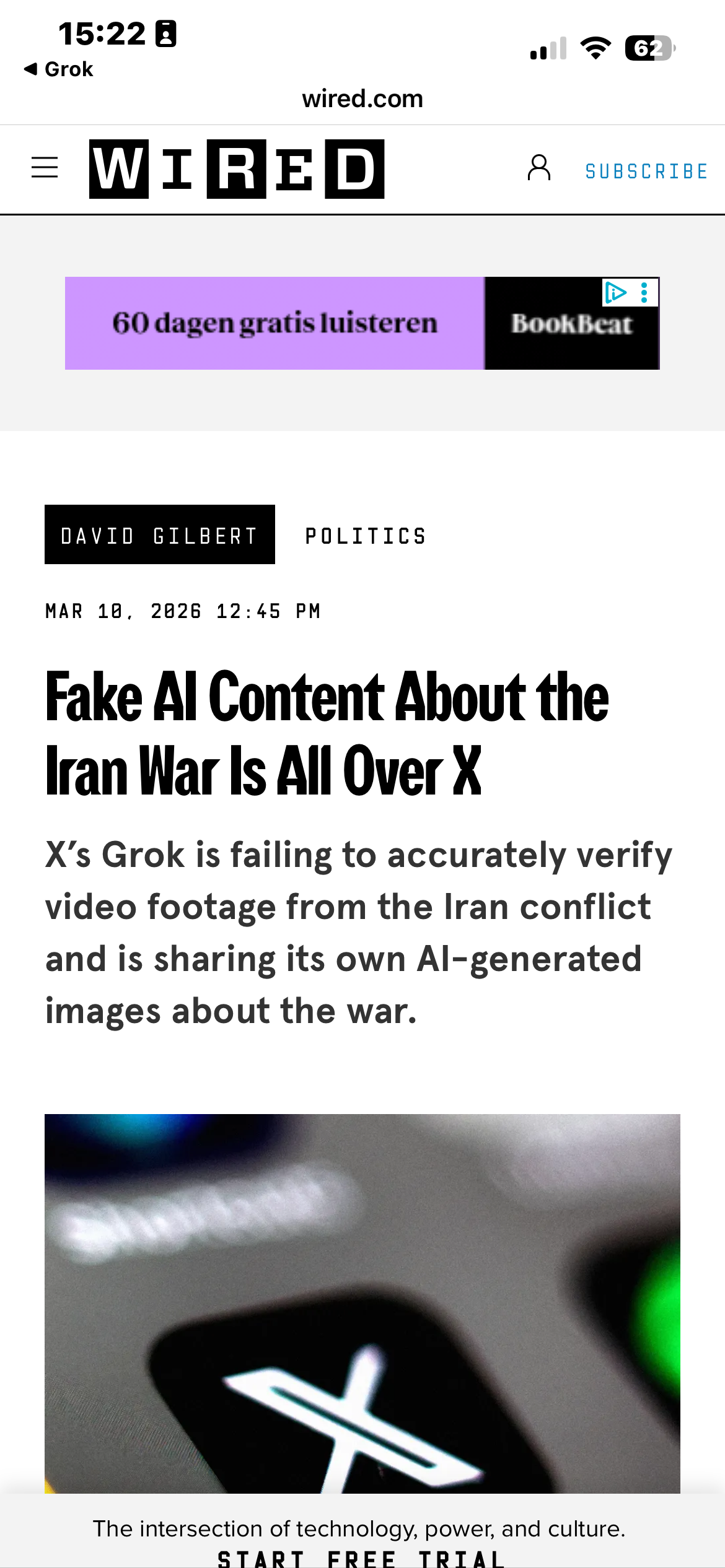 WIRED article: Fake AI Content About the Iran War Is All Over X — David Gilbert, March 10 2026